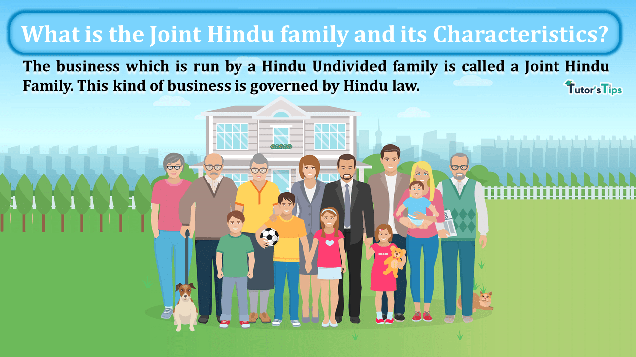 What is the Joint Hindu family and its Characteristics-min