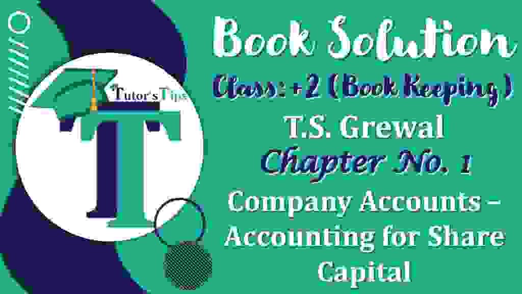 Chapter No. 8 - Company Accounts - Accounting for Share Capital-min (1) Chapter No. 8 - Company Accounts - Accounting for Share Capital-min (1)