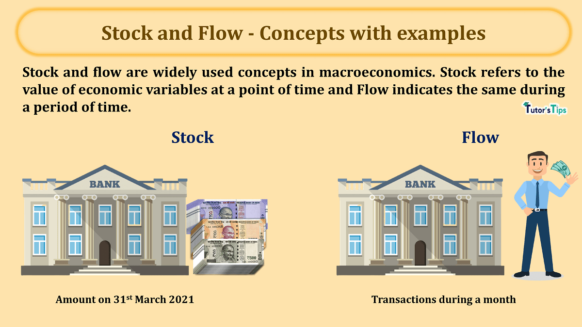 Stock and Flow - Concepts with examples
