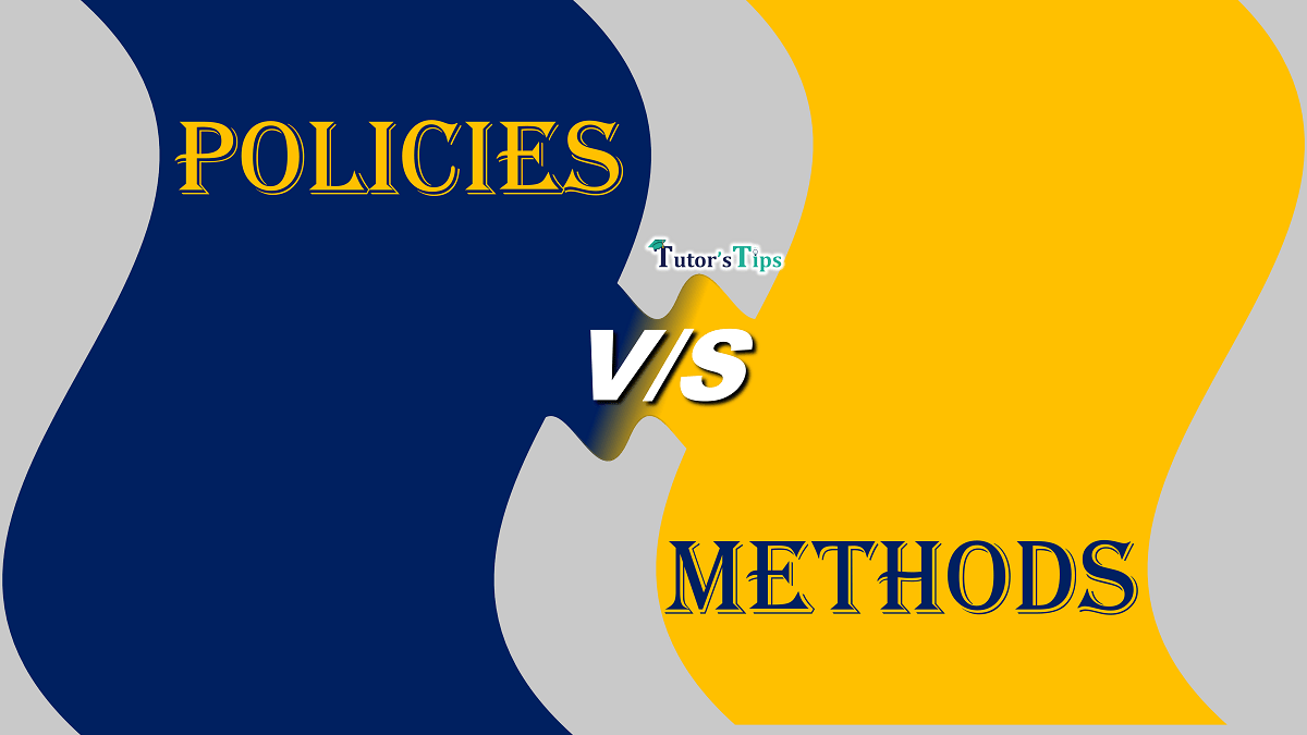 Difference between Policies and Methods