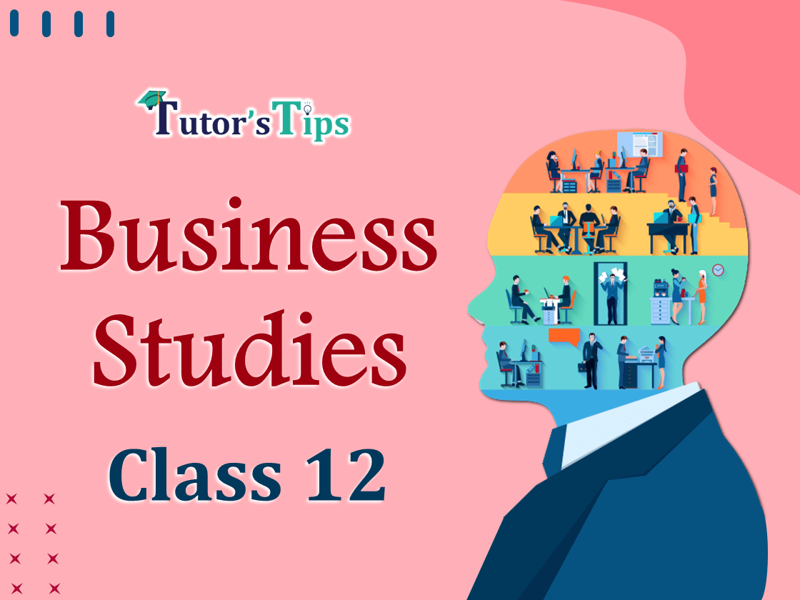 Business Studies Class 12 Tutorial for Free-min