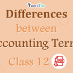 Differences-between-Accounting-terms-of-Class-12-–-Financial-Accounting-min