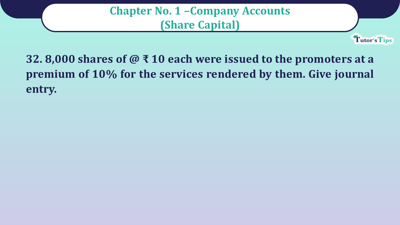 Question no -32 Chapter no-1 Unimax Class-12 Part-II