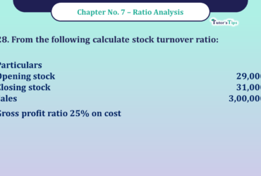 Question No -28 Chapter no - 7 Unimax Class - 12 Part -II