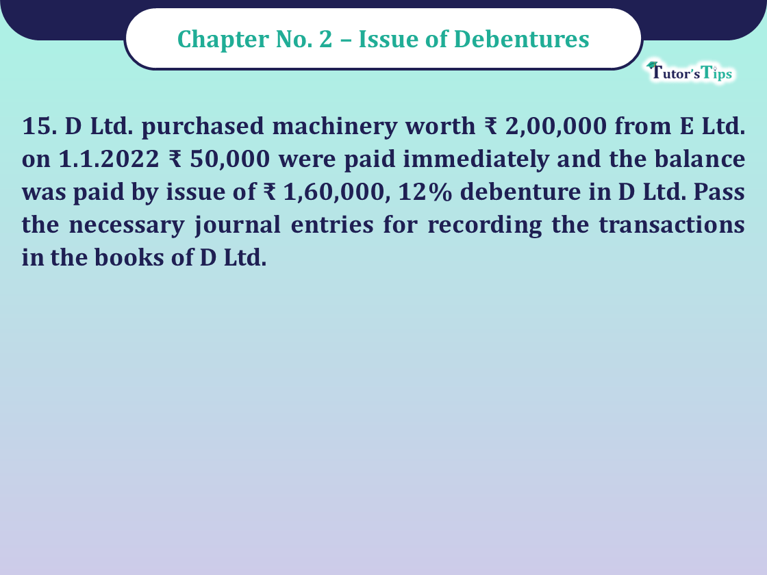 Question no -15 Chapter no -2 Unimax Class -12 Part - II