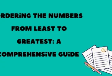 Ordering the Numbers from Least to Greatest