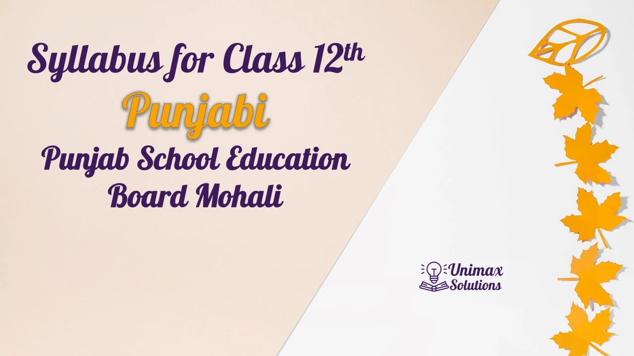 Syllabus for Class 12 Punjabi - PSEB - Download PDF